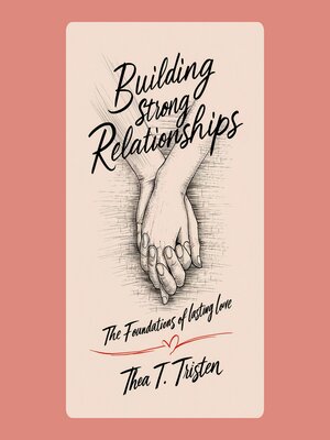 cover image of Building Strong Relationships